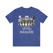 Load image into Gallery viewer, Thug Mansion - t-shirt