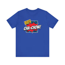 Load image into Gallery viewer, Cha-Chow / u know t-shirt

