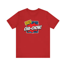 Load image into Gallery viewer, Cha-Chow / u know t-shirt
