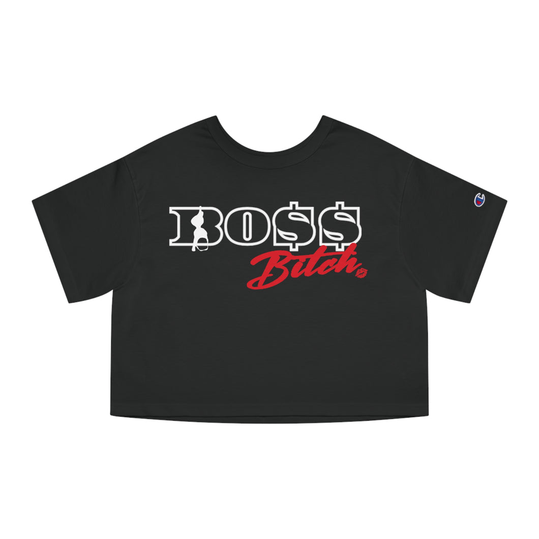 bo$$ bitch - Cropped T-Shirt