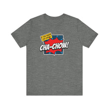 Load image into Gallery viewer, Cha-Chow / u know t-shirt
